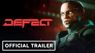 Defect  Official Reveal Trailer [upl. by Eiroc]