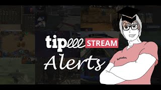 TipeeeStream Alerts in wenigen Minuten Tutorial [upl. by Ilrak993]