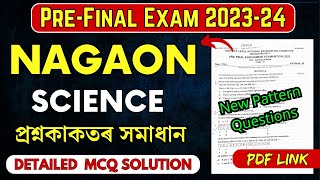 PreFinal Exam 202324  Nagaon District  Science Paper Solution  HSLC 2024  Lets Approach [upl. by Orecul]