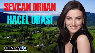 Sevcan Orhan  Hacel Obası [upl. by Fernald]