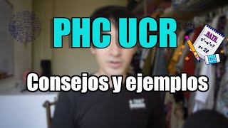 PHC UCR CONSEJOS RECOMENDACIONES Y EJEMPLOS RESUELTOS  ADMISIÓN VCX [upl. by Dasya]