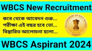 WBCS Notification update  WBCS Online Application Date  WBCS Exam 2024  Saha academy [upl. by Isleana698]