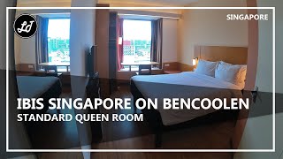 IBIS Singapore on Bencoolen  Standard Queen Room [upl. by Ellata]