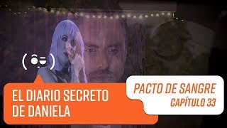 Capítulo 33  Pacto de Sangre [upl. by Aivatan723]