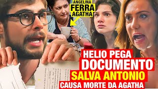 TERRA E PAIXÃO Helio PEGA DOCUMENTO QUE AGATHA FEZ ANTONIO ASSINAR E SALVA PETRA resumo hoje [upl. by Ingamar]