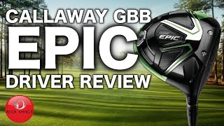 NEW CALLAWAY GBB EPIC DRIVER REVIEW [upl. by Skelton]