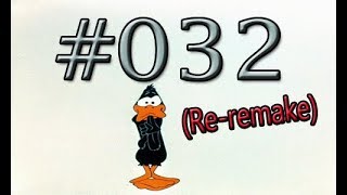 032 Reremake [upl. by Bink]