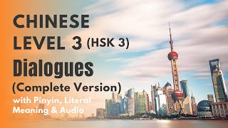 HSK 3 Standard Course Dialogues Lesson 1 to 20  HSK 3 Listening and Speaking Practice [upl. by Asiret969]