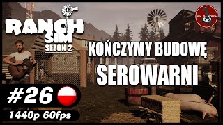 Kończymy budowę serowarni  S0226  Ranch Simulator gameplay pl [upl. by Broeder]