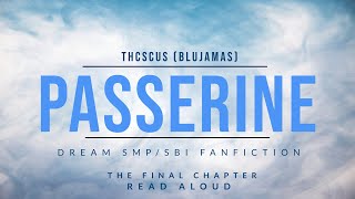 Chapter 7 of Passerine by thcscus  Last Chapter [upl. by Ecnahoy]