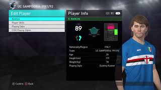 PES 2018 UC Sampdoria 199192 Classic Legends Stats [upl. by Newbill244]