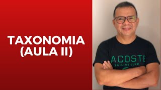 Sistemática e Taxonomia aula 2 [upl. by Noiek]