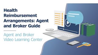 Health Reimbursement Arrangements Agent and Broker Guide [upl. by Ness356]