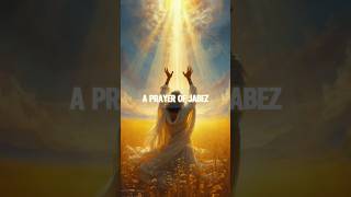 A prayer of Jabez [upl. by Zakarias]