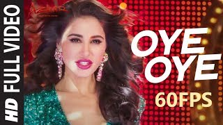 60FPS OYE OYE Full HD Video Song  AZHAR  Emraan Hashmi Nargis Fakhri Prachi Desai [upl. by Graubert744]