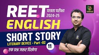 REET Pre English Class 2024  Short Story Part  02  REET पात्रता परीक्षा 2024  11  Manish Sir [upl. by Vannie]