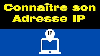 Comment trouver et connaître son adresse IP internet de son ordinateur [upl. by Giffy]