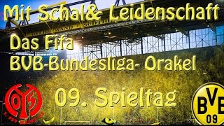 Mit SchalampLeidenschaft 9  Das BVBBundesligaOrakel [upl. by Aitret473]