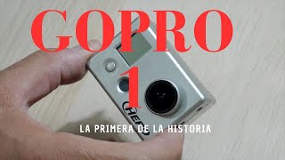 GOPRO 1 La Primera de la HISTORIA [upl. by Oliric]