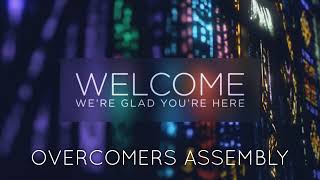 Christ Life Bible Church Overcomers Assembly Live Stream [upl. by Jacobson321]