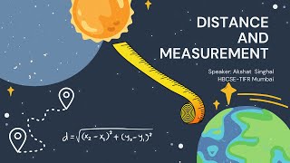 Astronomy for Beginners Distance amp Measurement English  HBCSE  OAE  Dr Akshat Singhal [upl. by Lundeen]