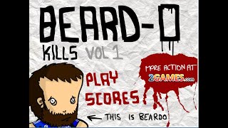 Beard o Kills [upl. by Fassold]