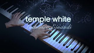 Ludovico Einaudi  Temple White Piano Cover  Sheet Music  Visualizer new album Underwater [upl. by Behm883]