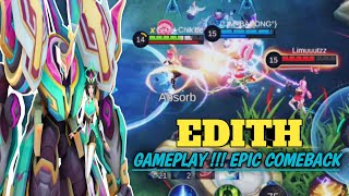 EDITH EXP LANER  EPIC COMEBACK mobilelegends mlbb [upl. by Daniala126]