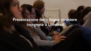 Giornata delle Matricole 2024  Presentazione delle lingue straniere insegnate a Unistrasi [upl. by Haida]