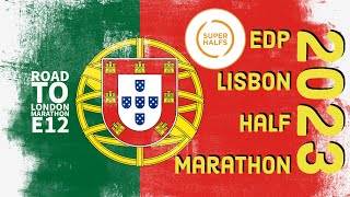 EDP Lisbon Half Marathon 2023 Race Vlog [upl. by Struve]