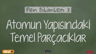 Atomun Yapısındaki Temel Parçacıklar [upl. by Bock]