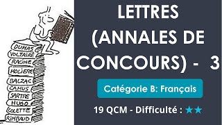 LETTRES annales de concours  3  Catégorie B Français  19 QCM  Difficulté  ★★ [upl. by Afira120]