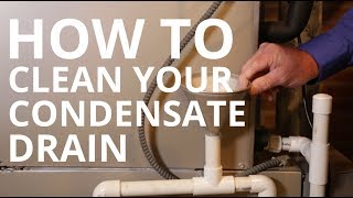 HVAC Maintenance How to Clean Your Condensate Drain Line [upl. by Kinata]