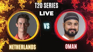 Oman vs Netherlands Live  2nd T20I Live  Oman vs NED Netherlands Batting [upl. by Anicart]