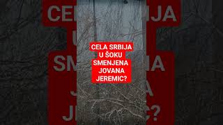 SMENJENA JOVANA JEREMIC CELA SRBIJA U ŠOKU [upl. by Eluj]