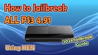 How to Jailbreak ALL PS3 on the Latest Firmware  491 [upl. by Elroy]