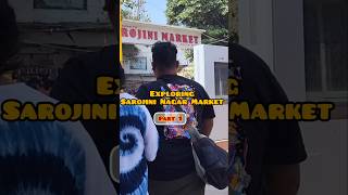 Exploring Sarojini Nagar Market Delhi Part 1 sarojininagar shopping minivlog trending shorts [upl. by Ernst]