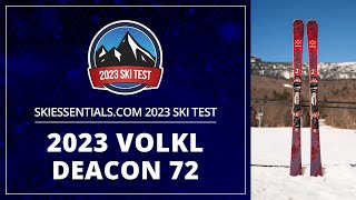 2023 Volkl Deacon 72  SkiEssentialscom Ski Test [upl. by Eerpud]