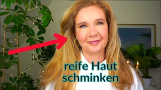 REIFE HAUT RICHTIG SCHMINKEN 🌸 schnell und einfach  natürlich und dezent [upl. by Araf126]