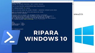 Come riparare limmagine e ripristinare la salute di Windows 10 [upl. by Lara]