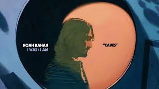 Noah Kahan  Caves Official Audio [upl. by Lerad]