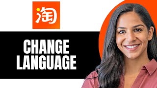 How to Change Language in Taobao App 2024 [upl. by Ahsayn572]