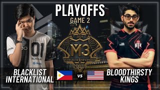 BLACKLIST INTERNATIONAL VS BTK  PLAYOFFS  GAME 2  M3 WORLD CHAMPIONSHIP [upl. by Etteve]