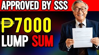 SSS ANNOUNCES ₱7000 LUMP SUM PAYMENT FOR PENSIONERS IN THE PHILIPPINES [upl. by Wilbert963]