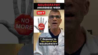 Neuropathy Awareness Week  Day 7 7 Reasons to Take Care of Your Neuropathy reversingneuropathy [upl. by Assillem330]