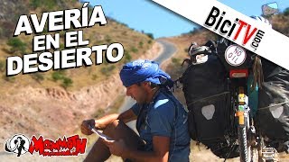 Biciclown Una avería en el desierto La Vuelta al Mundo en Bicicleta 2 [upl. by Huskamp280]