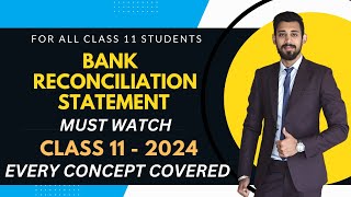 BRS  Bank Reconciliation Statement  One Shot Basics  Class 11 [upl. by Letnohs121]