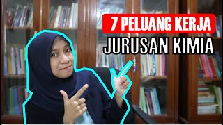 7 Prospek Kerja Jurusan Kimia [upl. by Treble]