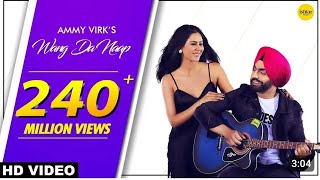 Ammy Virk WANG DA NAAPOfficial video ft Sonam Bajwa Muklawa Panjabi New Song [upl. by Aissat953]