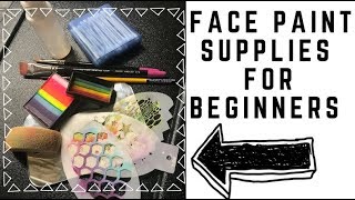 Face Painting Supplies For Beginners and Getting Started as a Face Painter [upl. by Eanej365]